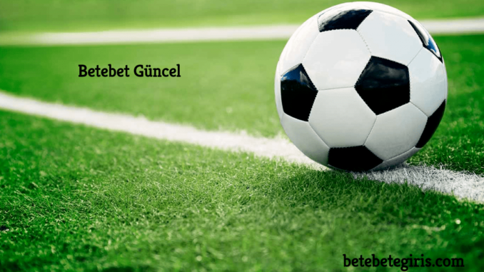 betebet-guncel Betebet Güncel