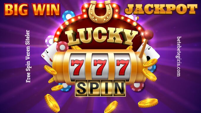 free-spin-veren-siteler Free Spin Veren Siteler