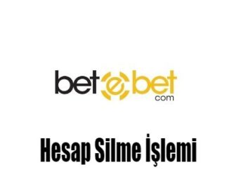 Betebet Hesap Silme İşlemi
